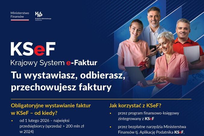 KSeF – ważne zmiany dla przedsiębiorców