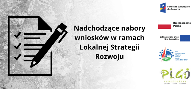 Planowane nabory wniosków w ramach realizacji Lokalnej Strategii Rozwoju