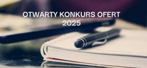 Otwarty konkurs ofert 2025