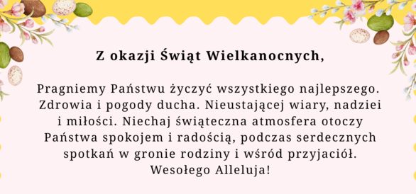 Życzenia z okazji Świąt Wielkanocnych