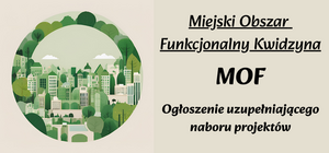 Ogłoszenie uzupełniającego naboru projektów