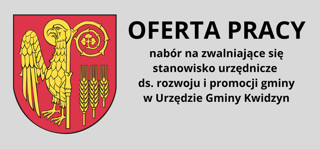 Nabór na zwalniające się stanowisko urzędnicze ds. rozwoju i promocji gminy w Urzędzie Gminy Kwidzyn