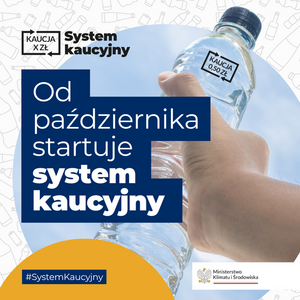 Od 1 października 2025 r. w Polsce zacznie działać system kaucyjny!