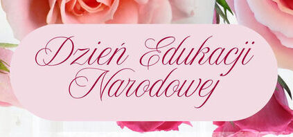 Dzień Edukacji Narodowej