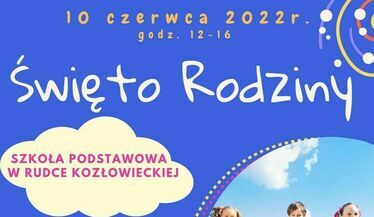 fragment plakatu zapraszającego na święto rodziny w rudce kozłowieckiej