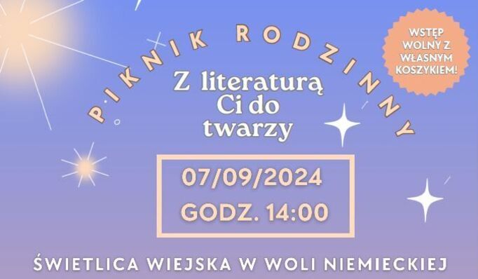 Zaproszenie na Piknik Rodzinny ,,Z literaturą Ci do twarzy''.