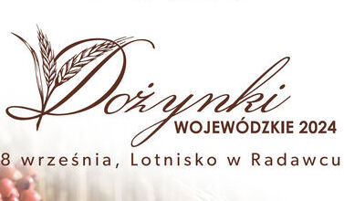 Zaproszenie na Dożynki Wojewódzkie w Radawcu