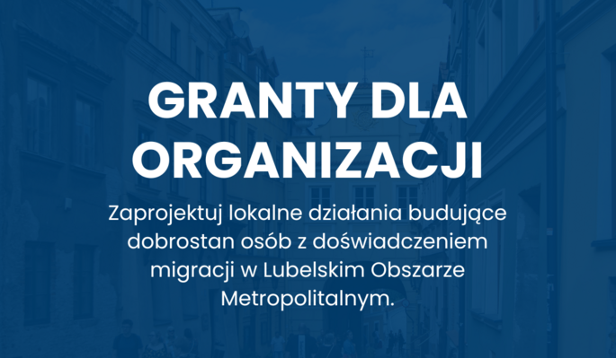 Granty dla organizacji pozarządowych z terenu LOM