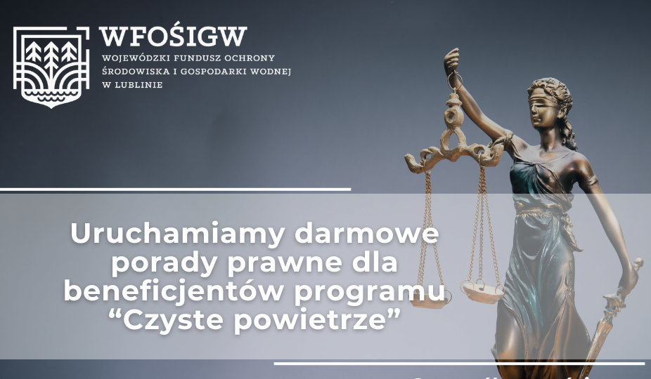 "Czyste Powietrze" - darmowe porady prawne
