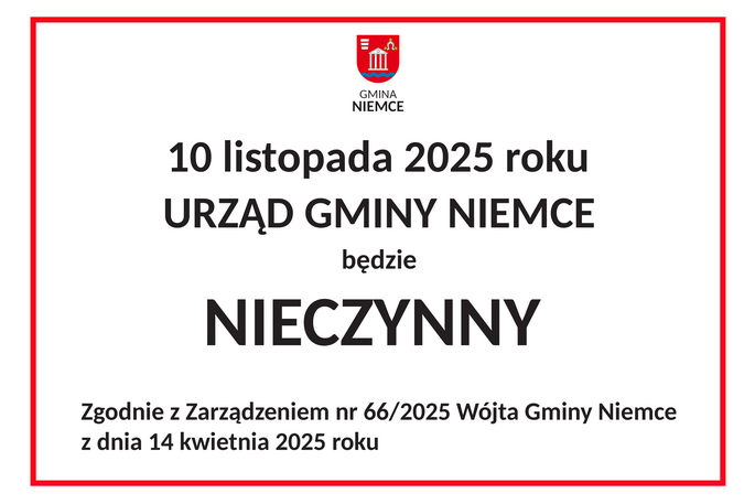 10 listopada 2025 roku Urząd Gminy Niemce będzie nieczynny