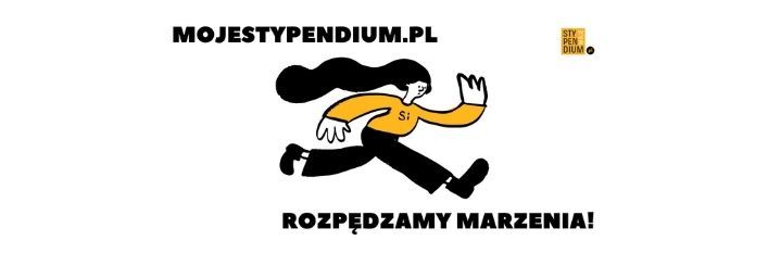 Grafika baner z napisami: MOJESTYPENDIUM.PL ROZPĘDZAMY MARZENIA!