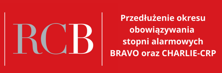 logo rck i napis Przedłużenie stopni alarmowych BRAVO oraz CHARLIE-CRP