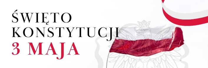 Grafika flaga godło polski i napis Święto konstytucji 3 maja