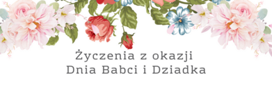 Napis Życzenia z okazji Dnia Babci i Dziadka