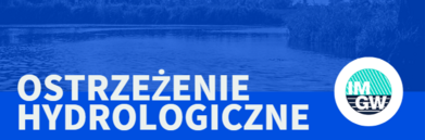 Obraz przedstawia grafikę z napisem "OSTRZEŻENIE HYDROLOGICZNE" na niebieskim tle z symbolami związanymi z wodą i logo IMGW-PIB.