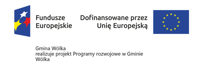 Informacyjny plakat o dofinansowaniu projektów w Gminie Wólka przez Unię Europejską, z podaną kwotą dofinansowania i logotypami.