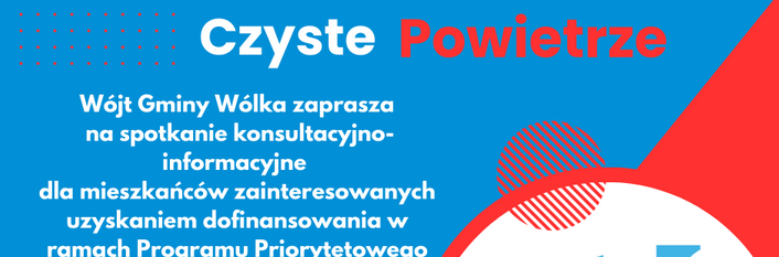 Plakat informacyjny o spotkaniu dotyczącym programu "Czyste Powietrze" z datą, miejscem i godziną, w kolorach czerwonym, niebieskim i białym, z grafiką liścia i domu.