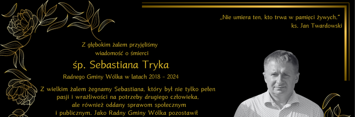 Zdjęcie przedstawia płytę pamiątkową poświęconą osobie o imieniu Sebastian Tryka, umieszczoną na złotym tle z czarnym tekstem i roślinnymi zdobieniami. Obok widnieje portret mężczyzny.