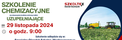 Plakat informacyjny o szkoleniu chemizacyjnym w języku polskim, z grafiką pola, traktora i opryskiwacza, zaznaczonej daty i szczegółów kursu.