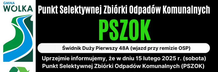 Grafika informacyjna dotycząca zamknięcia Punktu Selektywnej Zbiórki Odpadów Komunalnych w dniu 15 lutego 2025 roku. Obok zdjęcie koszy na śmieci i przykłady segregowanych odpadów.