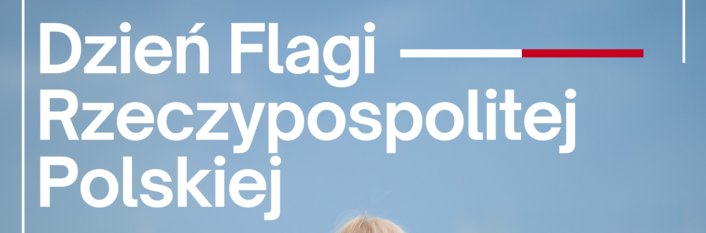 Osoba stoi tyłem na polu maków, trzymając przed sobą polską flagę. Na zdjęciu znajduje się napis: "Dzień Flagi Rzeczypospolitej Polskiej, 2 maja 2025". W tle widoczne jest niebo.