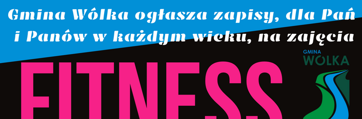 Plakat promujący zajęcia fitness organizowane przez Gminę Wólka. Zawiera informacje o darmowych zajęciach dla pań i panów, z numerem telefonu do zapisów. Zajęcia startują 11 października, z różnymi grupami i godzinami.