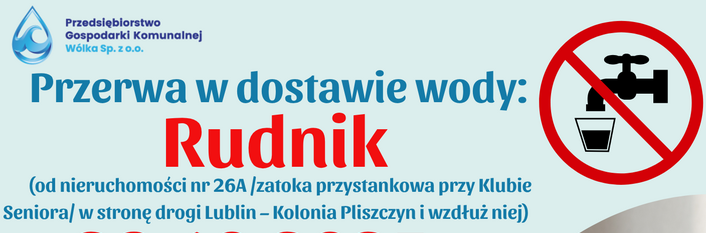 Grafika informuje o przerwie w dostawie wody w Rudniku 28.10.2025 r., od 8:00 do 12:00, z powodu naprawy przyłącza wodociągowego. Ilustracje: kran, woda i przekreślona szklanka.