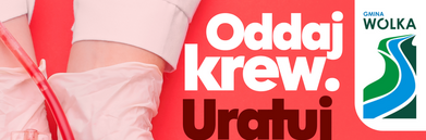 Plakat zachęcający do oddawania krwi, z czerwoną grafiką kropli krwi. Napis "Oddaj krew. Urat... życie!" oraz szczegóły wydarzenia: 22 listopada 2025, godz. 10-14, parking koło kościoła w Turce. Logo gminy Wólka.