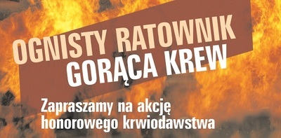 Ognisty Ratownik - gorąca krew!