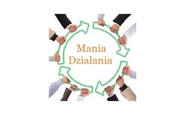"Mania Działania" w Chmielu!