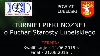 Turniej Piłki Nożnej o Puchar Starosty Lubelskiego