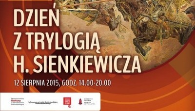 Dzień z trylogią Henryka Sienkiewicza