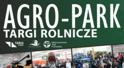 ZAPROSZENIE na Targi Rolnicze AGRO-PARK