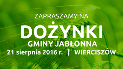 Dożynki Gminy Jabłonna 2016