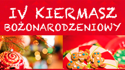 IV Kiermasz Bożonarodzeniowy