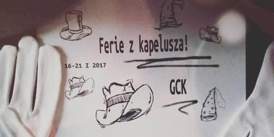 Zapraszamy na Ferie z Kapelusza