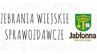 Sprawozdawcze zebrania wiejskie 2018