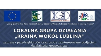 LGD "Kraina wokół Lublina" - konferencja dla przedsiębiorców 
