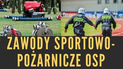 Zawody sportowo-pożarnicze OSP 