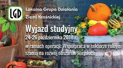 Zapraszamy do udziału w operacji pn. "Współpraca w sektorze rolnym szansą na rozwój obszarów wiejskich"