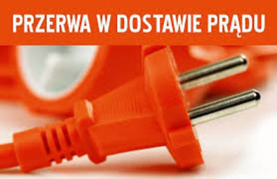 Przerwa w dostawie prądu 11.04.2019 r.