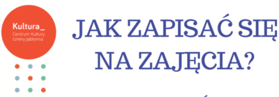 Zapisy na zajęcia w Centrum Kultury Gminy Jabłonna