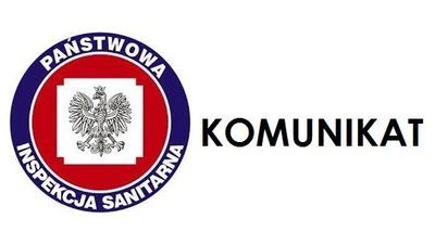 Komunikat Państwowego Powiatowego Inspektoratu Sanitarnego w Lublinie
