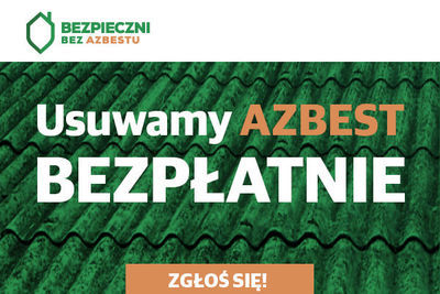 Rozpoczynamy przyjmowanie zgłoszeń na usuwanie azbestu!