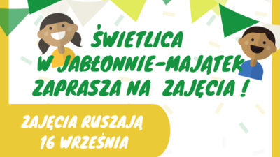 Od 16 września ruszają zajęcia w świetlicy w Jabłonnie-Majątek