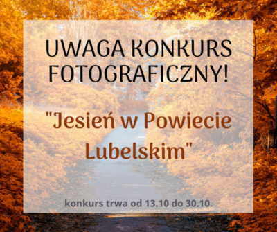 Informacje tekstowe o konkursie fotograficznym na tle pejzażu jesiennego.