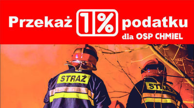 Kawałek plakatu Przekaż 1% podatku dla OSP CHMIEL