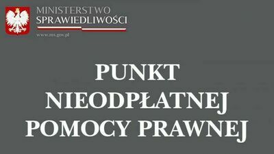 w lewym górnym rogu herb Polski, tekst Ministerstwo Sprawiedliwości, punkt nieodpłatnej pomocy prawnej