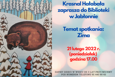 Krasnal Hałabała zaprasza do Biblioteki w Jabłonnie

Temat spotkania:
Zima