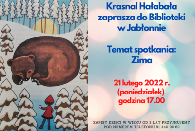 Krasnal Hałabała zaprasza do Biblioteki w Jabłonnie Temat spotkania: Zima